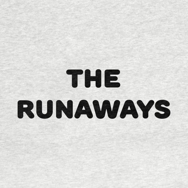 THE RUNAWAYS by TheCosmicTradingPost